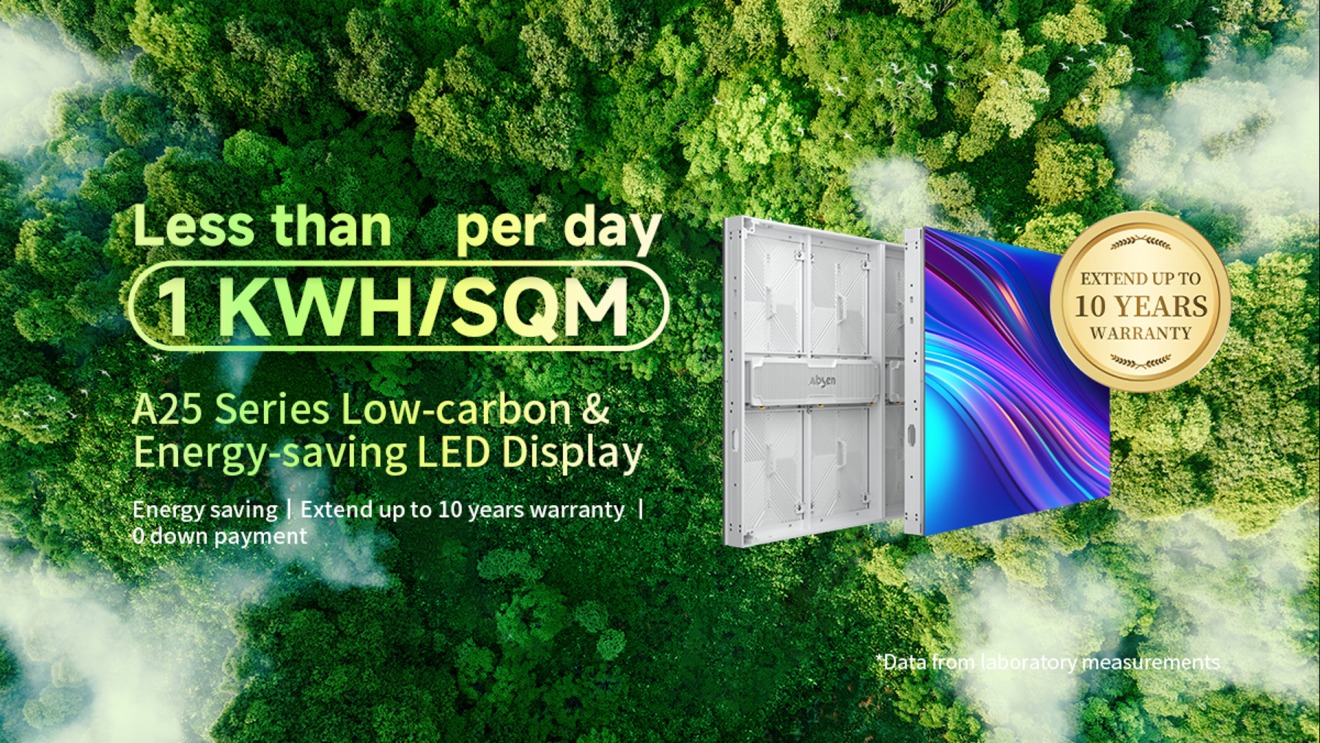 A25 Series Low-carbon & Energy-saving LED Display