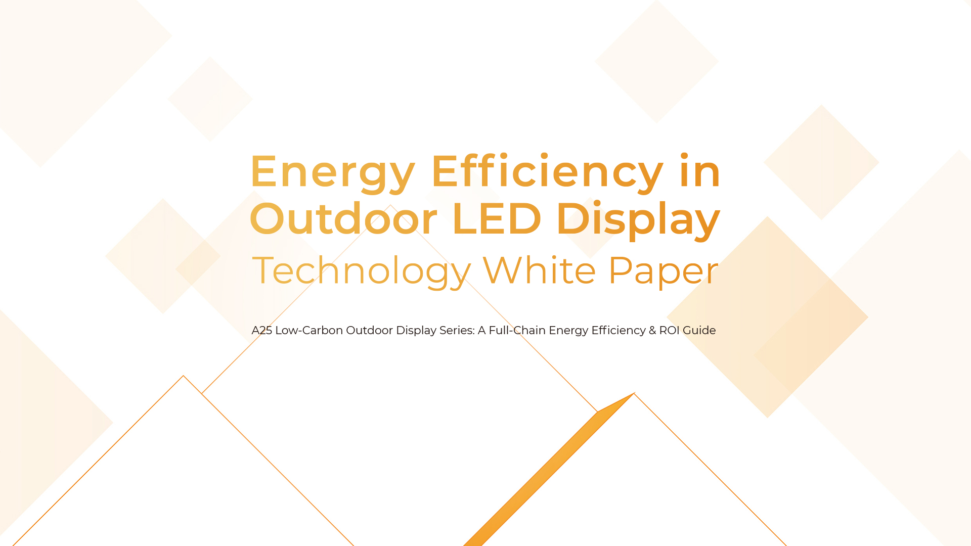 Energy Efficiency in Outdoor LED Display Technology White Paper